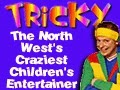 Tricky the Entertainer and Agency 1076574 Image 2